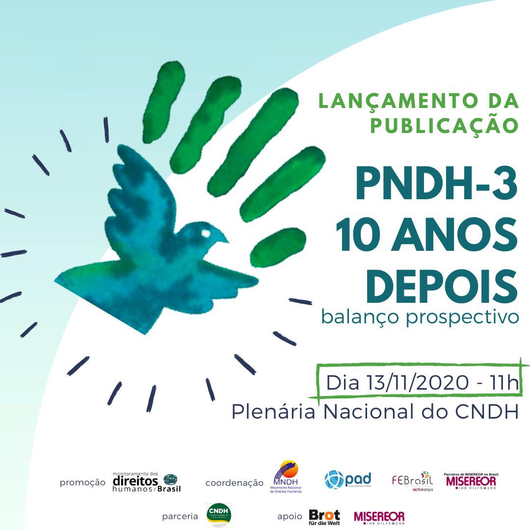 Lançamento "PNDH-3 10 Anos Depois: Balanço Prospectivo" - Movimento ...